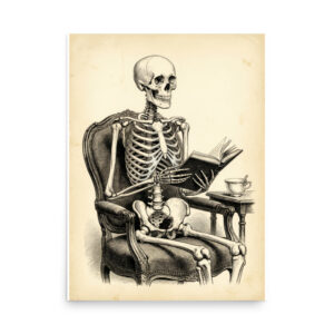 enhanced-matte-paper-poster-in-18x24-front-6a9e5f0f32325.jpg Skeleton Reading in an Armchair Poster, Victorian Engraving Illustration, Gothic Book Lover Wall Art, Dark Academia Decor