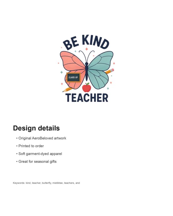 Be Kind Teacher — Butterfly Comfort Colors Shirt mockup 5
