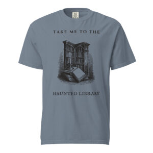 unisex-garment-dyed-heavyweight-t-shirt-blue-jean-front-6aa409410693f.jpg Take Me To The Haunted Library T-Shirt, Comfort Colors Unisex Tee, Ghost Librarian, Spooky Season Book Lover Gift