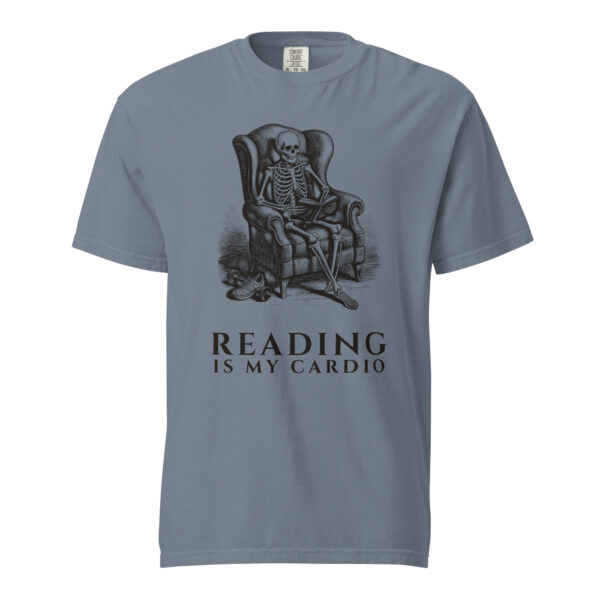 unisex-garment-dyed-heavyweight-t-shirt-blue-jean-front-6aa40a96cda42.jpg Reading Is My Cardio T-Shirt, Comfort Colors Unisex Tee, Skeleton Reading Book, Funny Bookworm Gift
