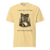unisex-garment-dyed-heavyweight-t-shirt-butter-front-6aa4094107681.jpg Take Me To The Haunted Library T-Shirt, Comfort Colors Unisex Tee, Ghost Librarian, Spooky Season Book Lover Gift
