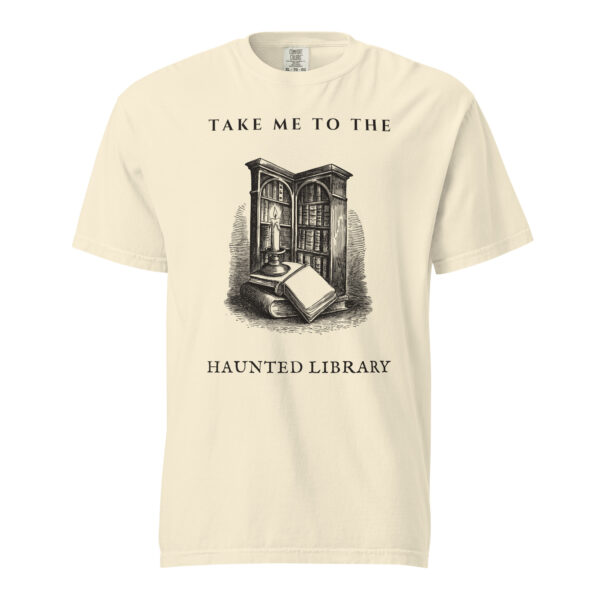 unisex-garment-dyed-heavyweight-t-shirt-ivory-front-6aa4094107717.jpg Take Me To The Haunted Library T-Shirt, Comfort Colors Unisex Tee, Ghost Librarian, Spooky Season Book Lover Gift