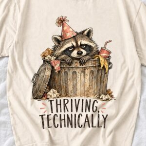 il_1140xN.8697658440_qy90.jpg Thriving Technically Shirt