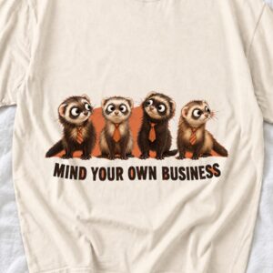 il_1140xN.8702882940_188e.jpg Mind Your Own Business Shirt
